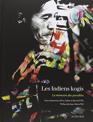 Livre d'Éric Julien "Les indiens Kogis, la mémoire des possibles"
