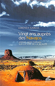 livre de Lorenza Garcia "Vingt ans auprès des Navajos"