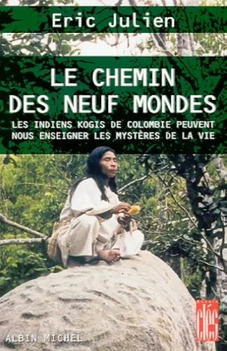Livre d'Éric Julien "Le chemin des neuf mondes"