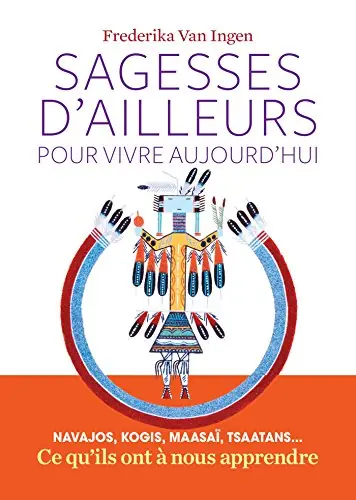 livre de Frédérika Van Ingen "Sagesses d'ailleurs"