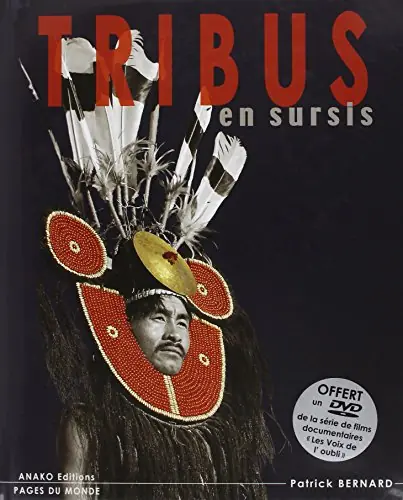 livre de Patrick Bernard "Tribus en sursis"