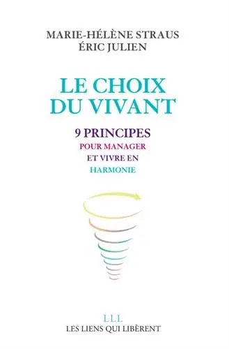 Livre d'Éric Julien et Marie-Héléne Straus "Le choix du vivant"