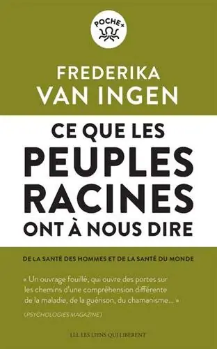 livre de Frédérika Van Ingen "Ce que les Peuples Racines ont à nous dire"