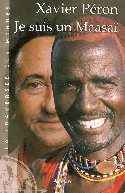 livre de Xavier Perron"Je suis un Maasaï"